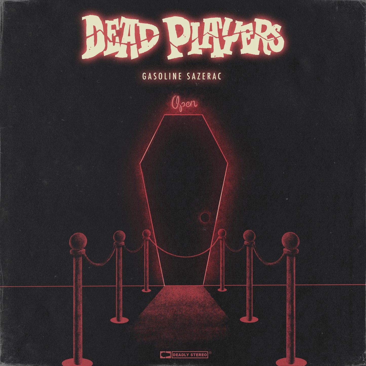 Dead Players - Gasoline Sazerac (Digital)