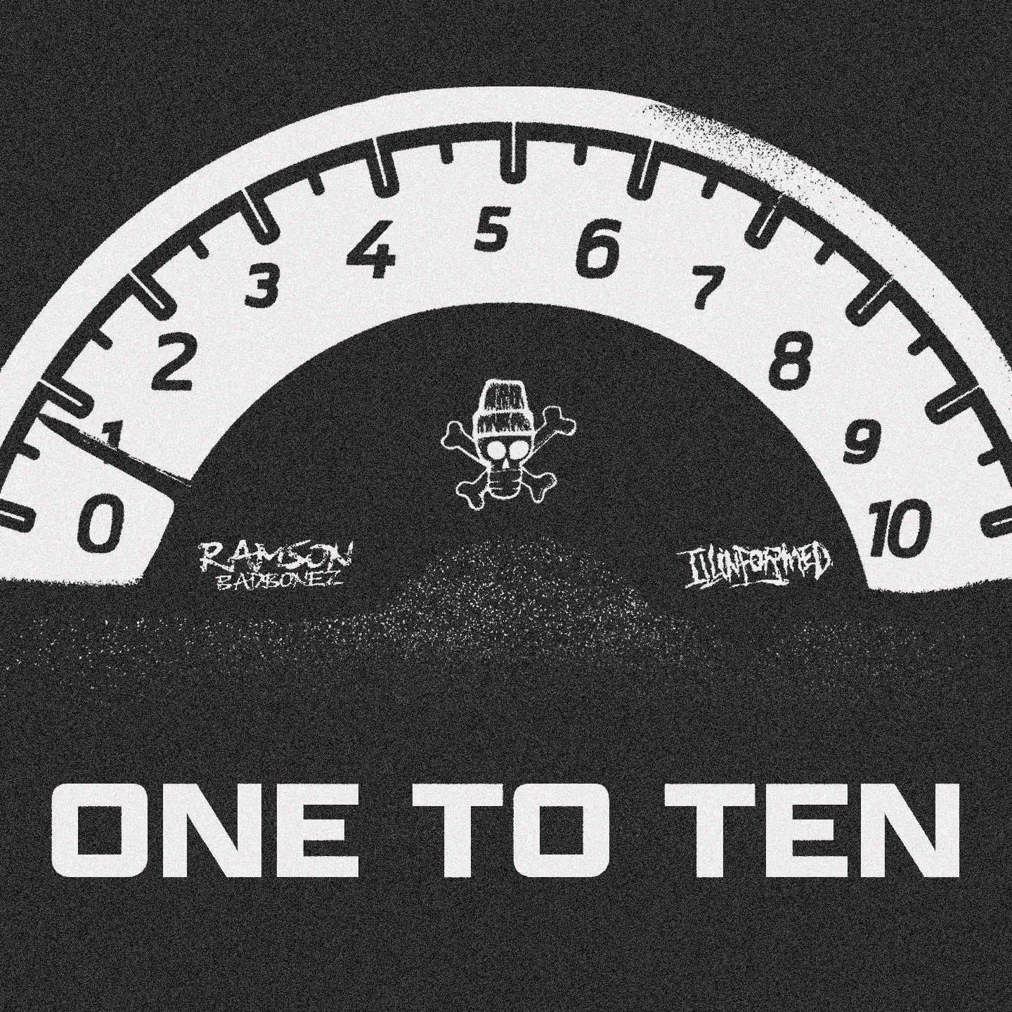 Ramson Badbonez & Illinformed - One to Ten (Digital)