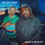 Verbz & Mr Slipz - THE WAY FWD (CD)