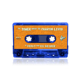 Verb T & Vic Grimes - The Tower Where The Phantom Lives (LIMITED EDITION TAPE)