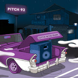 Pitch 92 - 'Suttin' In The Trunk' / 'Good With Me' (LIMITED EDITION 7" VINYL)