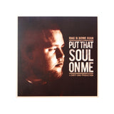 Rag'n'Bone Man - Put That Soul On Me (LIMITED EDITION 12" COLOUR VINYL - EP)
