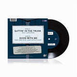 Pitch 92 - 'Suttin' In The Trunk' / 'Good With Me' (LIMITED EDITION 7" VINYL)