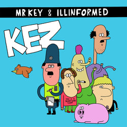 Mr Key & Illinformed - Kez (Digital)