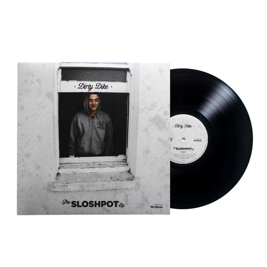 Dirty Dike - The Sloshpot EP (FIRST PRESSING, SUPER LIMITED EDITION 12" BLACK VINYL)