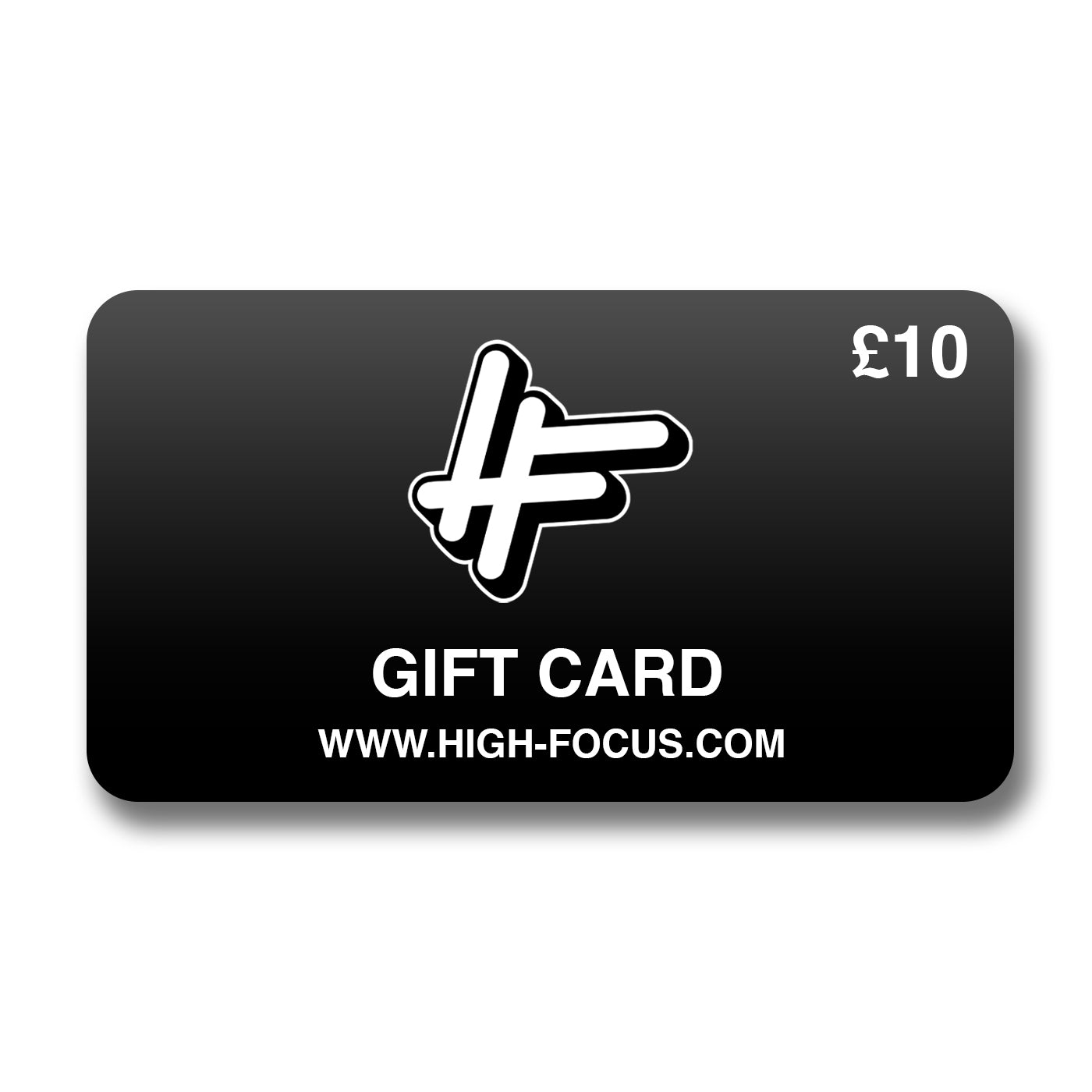 High Focus Gift Card (£10)