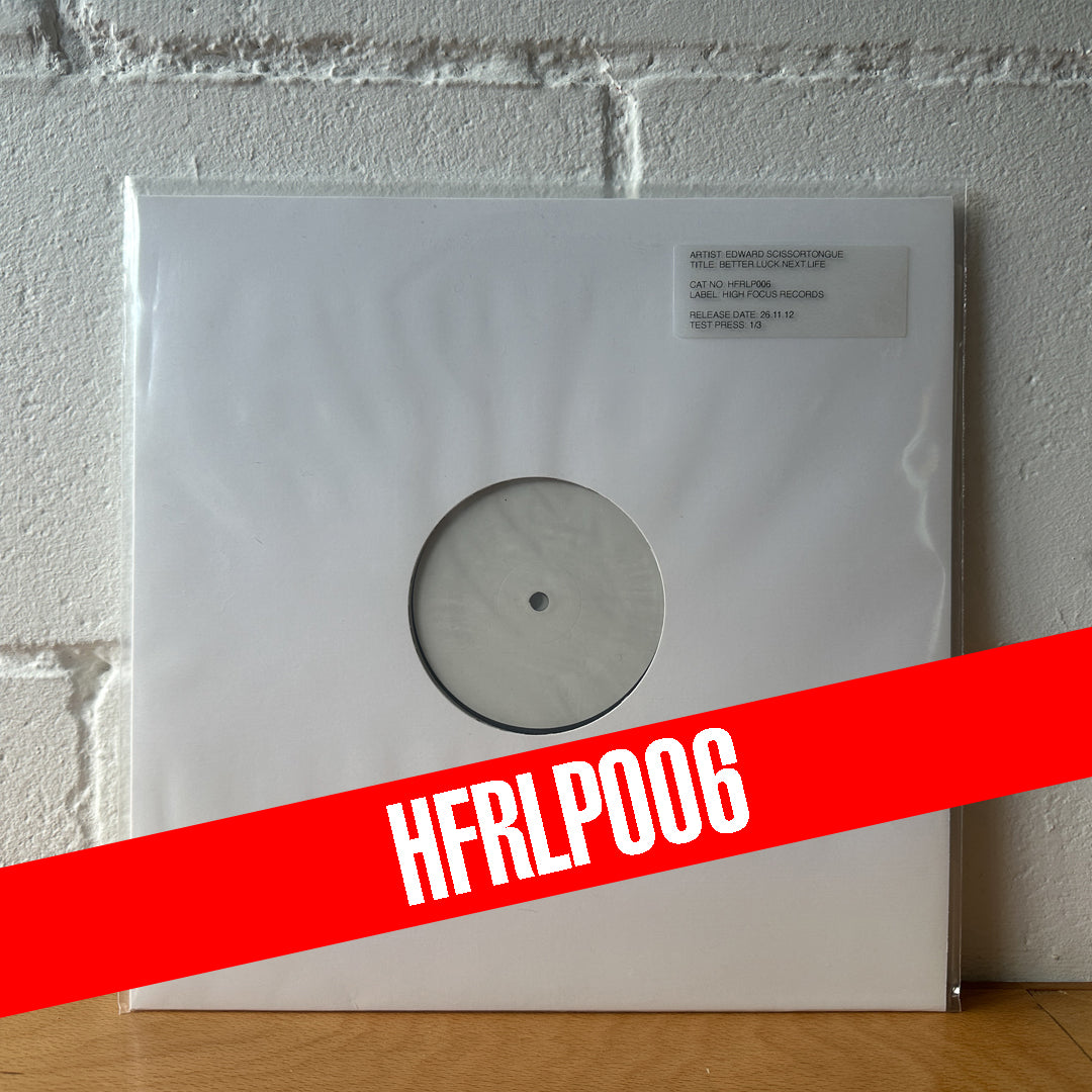 Ed Scissor 'BETTER.LUCK.NEXT.LIFE' TEST PRESS (1 of 3)