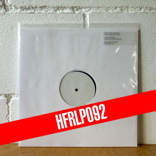 Verb T & Pitch 92 'A Question Of Time' TEST PRESS