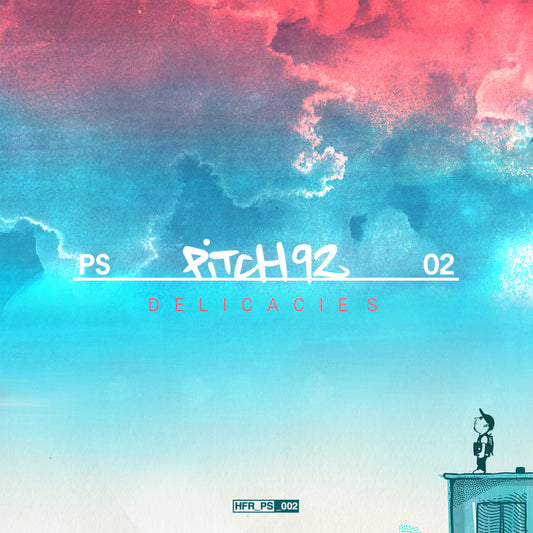 Pitch 92 - Delicacies (Digital)