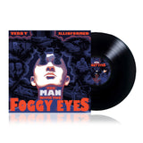 Verb T & Illinformed - The Man With The Foggy Eyes (FIRST PRESSING, SUPER LIMITED EDITION 2 x 12" BLACK VINYL)