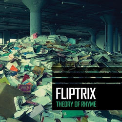 Fliptrix - Theory of Rhyme (Digital)