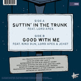 Pitch 92 - 'Suttin' In The Trunk' / 'Good With Me' (LIMITED EDITION 7" VINYL)
