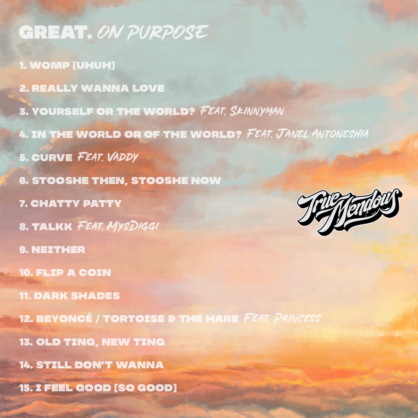 TrueMendous - Great. On Purpose (Digital)