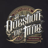 Verb T & Pitch 92 - 'A Question Of Time' T Shirt // Black
