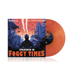 Verb T & Illinformed - Stranded In Foggy Times (LIMITED EDITION 2 X 12" ORANGE MARBLE VINYL)