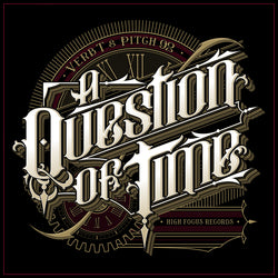 Verb T & Pitch 92 - A Question Of Time (Digital)
