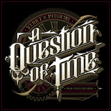 Verb T & Pitch 92 - A Question Of Time (CD)